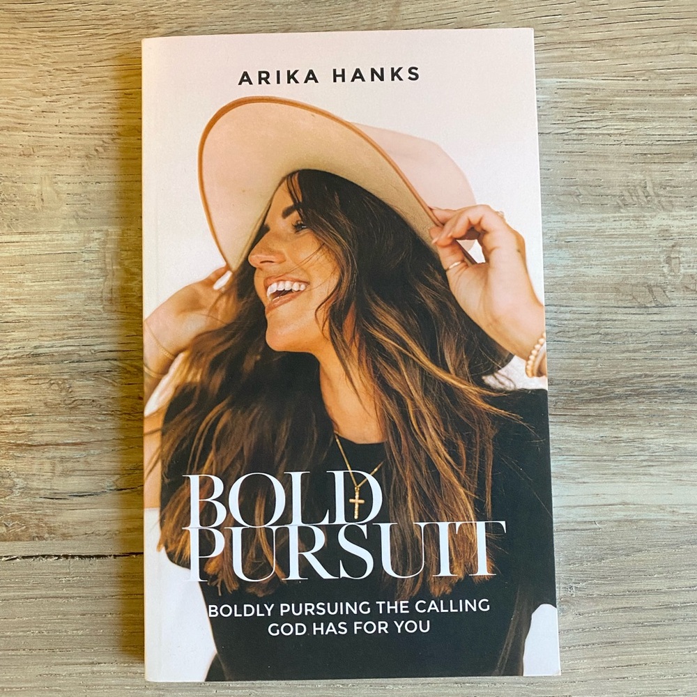 Bold Pursuit Book by Arika Hanks (Paperback)